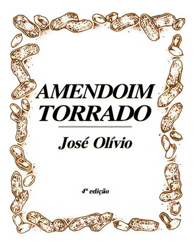 Amendoim Torrado, De Olívio José. Scortecci Editora Em Português