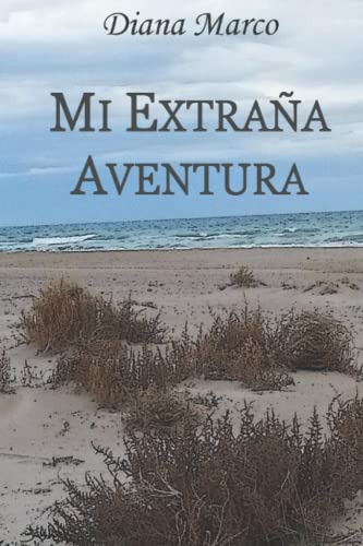 Mi Extraña Aventura: En Una Residencia De Mayores