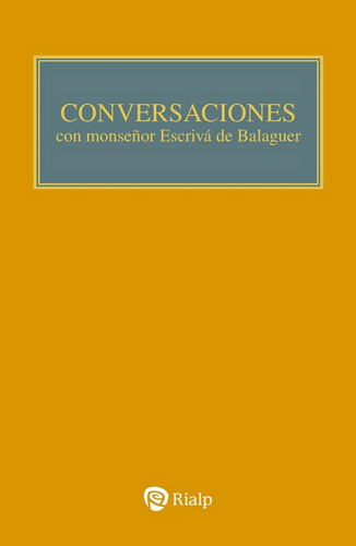 Libro: Conversaciones Con Mons. Escrivá De Balaguer. Escrivá