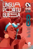 Comprar Geracao Alpha Port 8 La F2 5a Ed23: Geração Alpha Port 8 La F2 5ª Ed24, De Marchetti; Nogueira; Scopacasa. Didáticos, Vol. Ensino Fundamental Ii. Editorial Sm - Didaticos, Tapa Mole En Português, 20