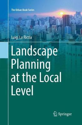 Libro Landscape Planning At The Local Level - Luigi La Ri...