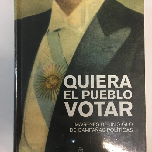 Quiera El Pueblo Votar - Lopez Marcela / Kogan Gabriela (li