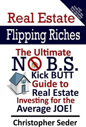 Libro Real Estate Flipping Riches : The Ultimate No B.s. ...