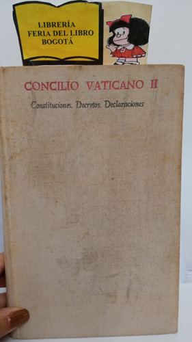 Concilio Vaticano Ii. Constitución  Decretos Declaración Bac