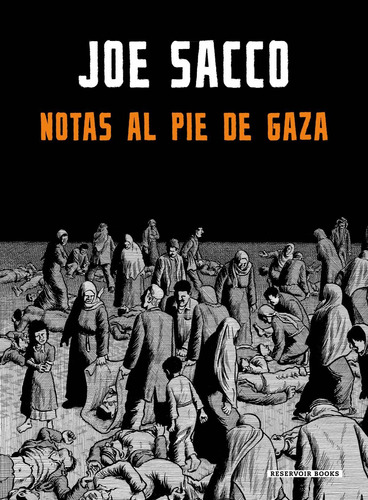 Libro Notas Al Pie De Gaza - Sacco, Joe