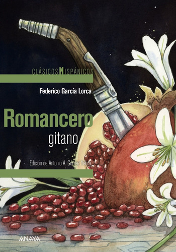 Romancero Gitano - García Lorca, Federico  - *