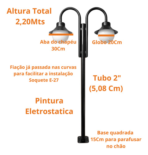 Poste De Jardim Curvo Com Chapéu 2,20mts Com Globo Acrílico