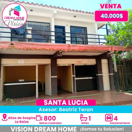 En Venta Propiedad Con Locales Acabados Mas Terreno En Altos De Soapire. La Raiza. Santa Lucia 