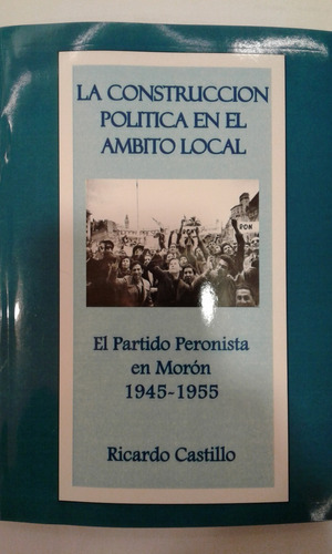 La Construcción Política En El Ámbito Local, R. Castillo, Ec