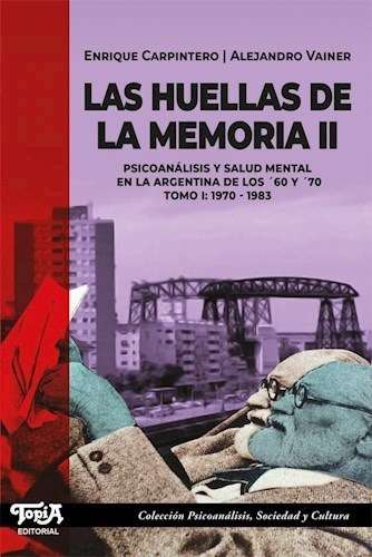 Las Huellas De La Memoria Vol. 2, Enrique Carpintero, Topia