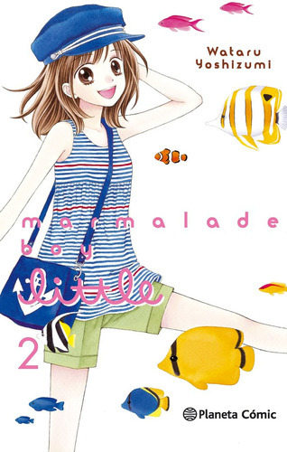 Marmalade Boy Little Nã⺠02/07, De Yoshizumi, Wataru. Editorial Planeta Cómic, Tapa Blanda En Español