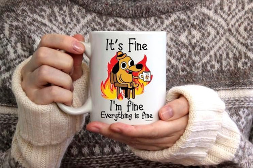 Taza De Café Divertida It's Fine, Regalos Divertidos Para Mu