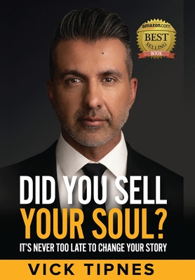 Libro Did You Sell Your Soul?: It's Never Too Late To Cha...