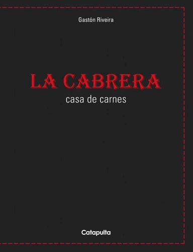 Cabrera, La - Riveira, Gaston