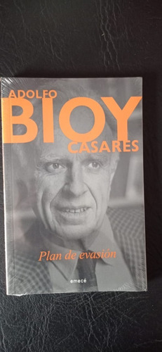 Plan De Evasión Adolfo Bioy Casares Emece