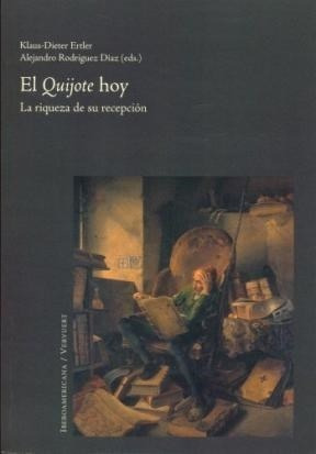El Quijote Hoy, Klaus Dieter Ertler, Iberoamericana 