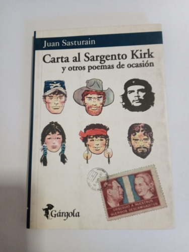 Carta Al Sargento Kirk Y Otros... - Sasturain