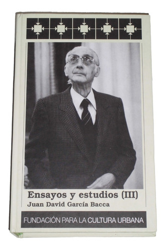 Ensayos Y Estudios ( Tomo 3 ) / Juan David Garcia Bacca