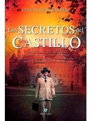 Libro Los Secretos Del Castillo - (trade) De Osvaldo Semrik