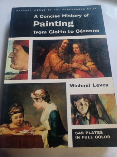 A Concise History Of Painting Historia Pintura Inglés Levey