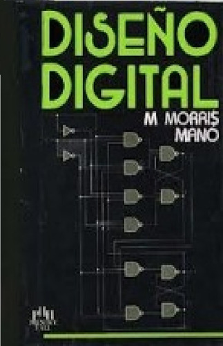 Diseño Digital- Morris Mano- Digital