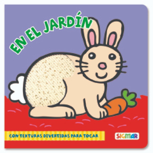 Libro Relieves En El Jardin Sigmar Infantil Nene C