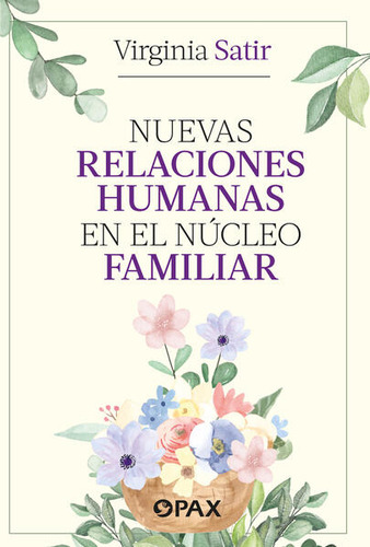 Libro Nuevas Relaciones Humanas En El Núcleo Familiar Dku