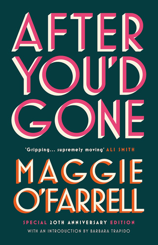 Libro: After You'd Gone: Maggie O'farrell
