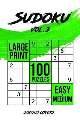 Libro Sudoku Large Print : 100 Easy And Medium Puzzles - ...