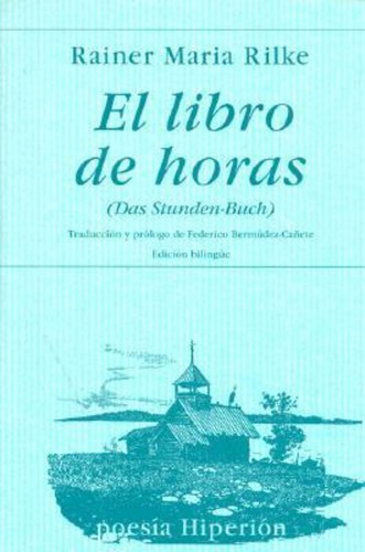 El Libro De Horas / Rainer Maria Rilke