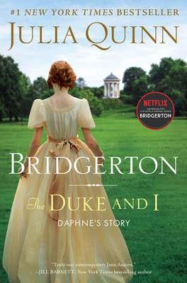 Libro The Duke And I: Bridgerton - Quinn, Julia