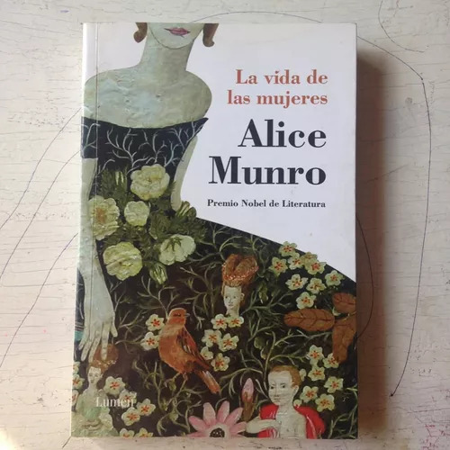 La Vida De Las Mujeres Alice Munro