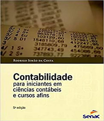 Livro Contabilidade Para Iniciantes Em Ciencias Contabeis