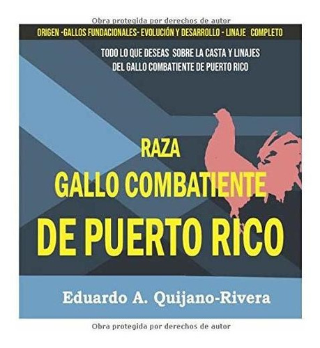 Libro Raza De Gallo Combatiente De Puerto Rico: Todo  Lhh