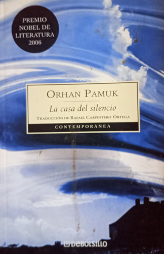 Libro Usado La Casa Del Silencio Orhan Pamuk