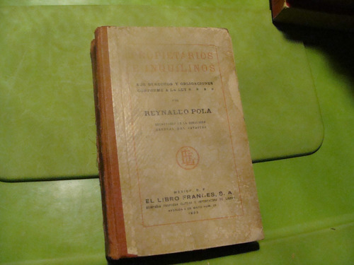 Libro Antiguo Año 1923 , Propietarios E Inquilinos , Reynald