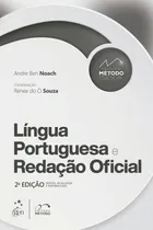 Comprar Coleção Método Essencial - Língua Portuguesa e Redação Oficial - 2ª Edição 2022, de Noach, Andre Bem. Editorial Método, capa mole em português, 2022