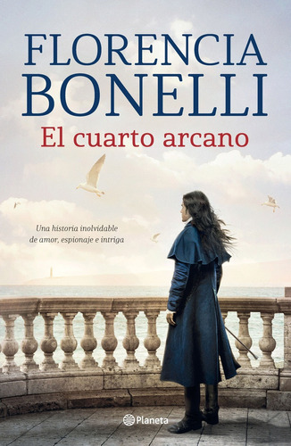 El Cuarto Arcano (tomo 1) - Florencia Bonelli