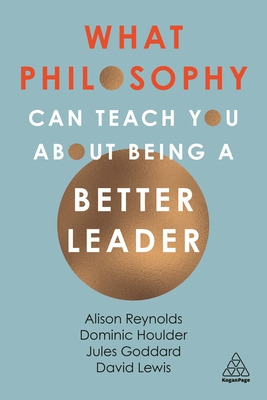 Libro What Philosophy Can Teach You About Being A Better ...