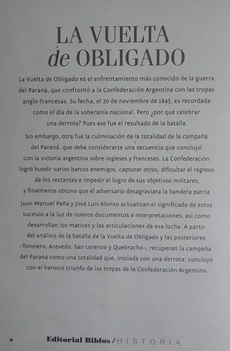 La Vuelta De Obligado, Campaña Del Paraná, J M Peña, Alonso (Usado)