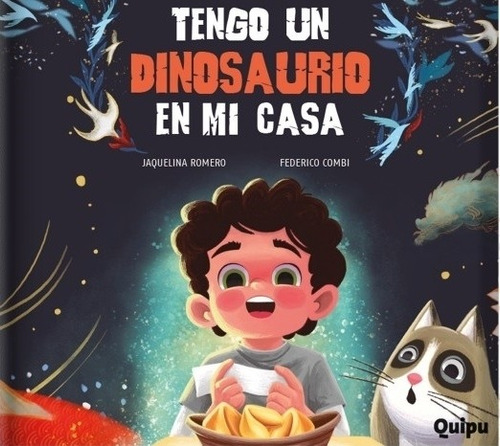 Tengo Un Dinosaurio En Mi Casa - Cartone - Romero - Combi, De Romero, Jaquelina. Editorial Quipu, Tapa Dura En Español