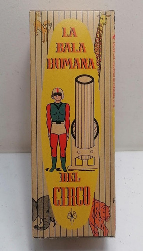 La Bala Humana De Circo Plasticos Arcesa 60s 70s Funcionando
