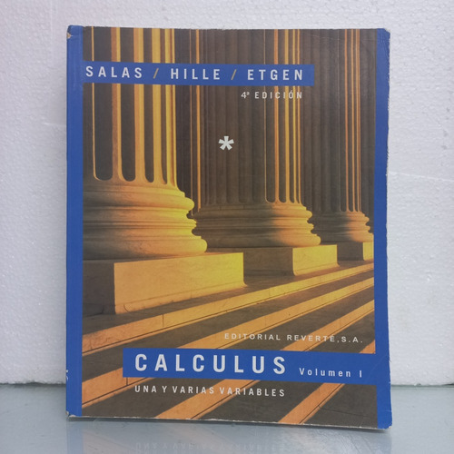 Calculus Volumen 1 Una Y Varias Variables 
