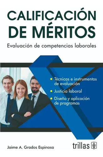 Calificacion De Meritos - Grados Espinosa, Jaime A
