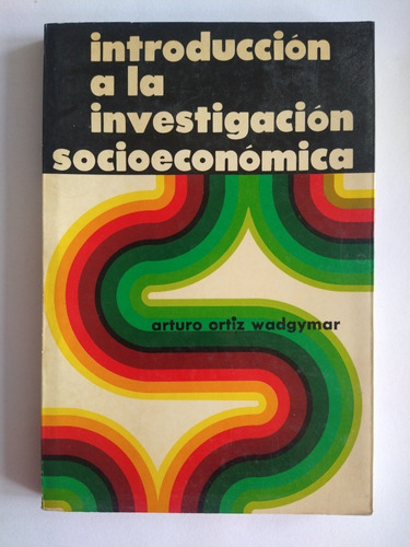 Introducción A La Investigación Socieconómica 