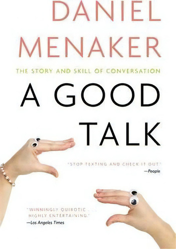 A Good Talk, De Daniel Menaker. Editorial Little Brown Company, Tapa Blanda En Inglés