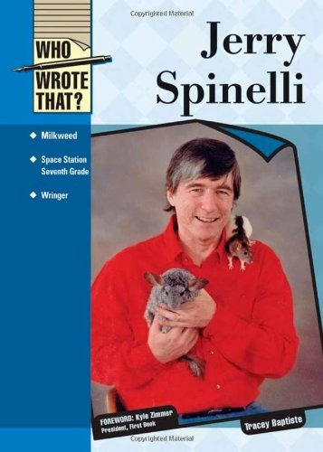 Jerry Spinelli (who Wrote Thatr)