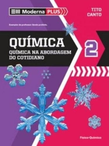 Libro Moderna Plus - Quimica - 2 Ano - Em - 05 Ed De Moderna
