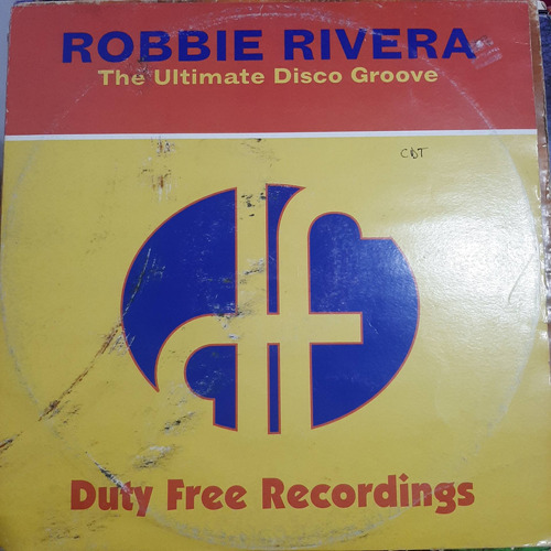 Vinilo Robbie Rivera The Ultimate Disco Groove D3