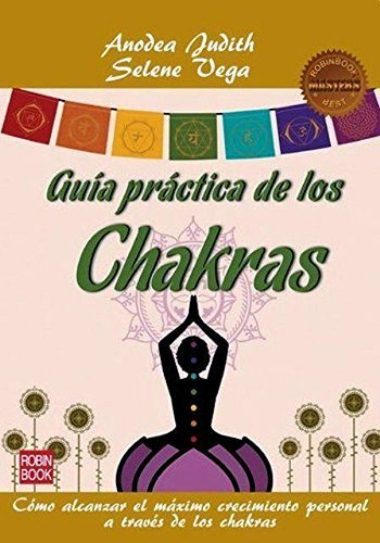 Guia Practica De Los Chakras - Masters - Anodea / Vega